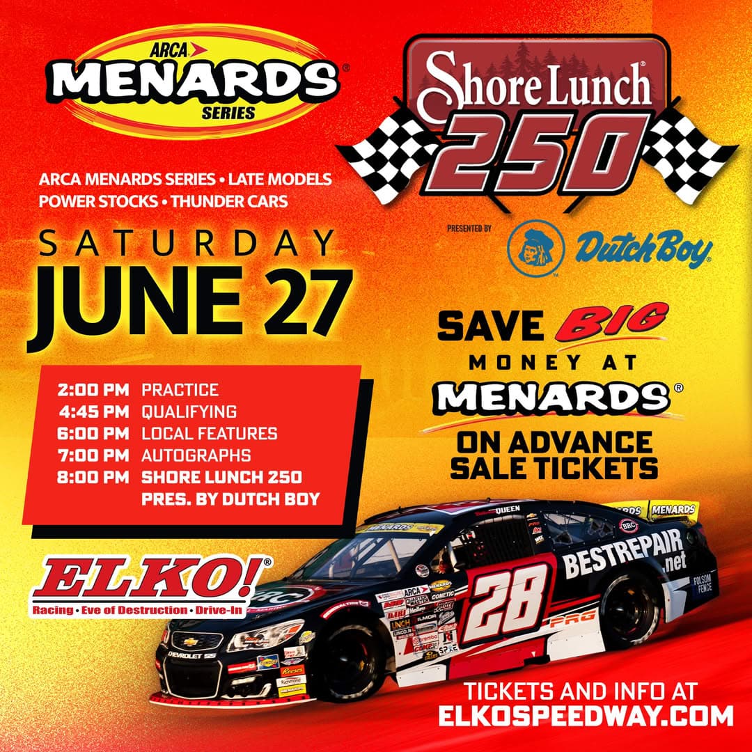 ARCA Menard's - Shore Lunch 250 presented by Dutch Boy promo